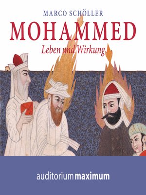 cover image of Mohammed--Leben und Wirkung (Ungekürzt)
